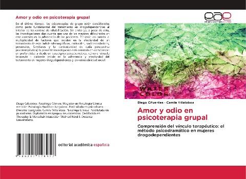 Amor y odio en psicoterapia grupal