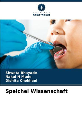 Speichel Wissenschaft