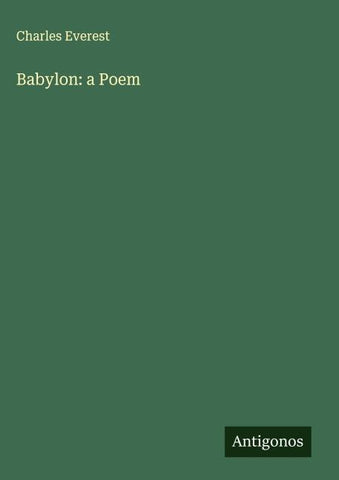 Babylon: a Poem