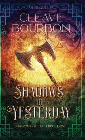 Shadows of Yesterday
