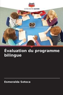 Évaluation du programme bilingue