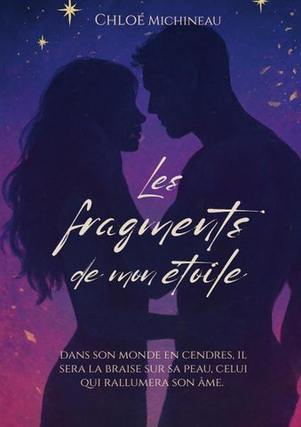 Les fragments de mon étoile