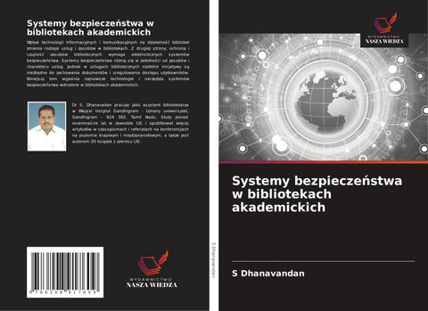 Systemy bezpiecze¿stwa w bibliotekach akademickich