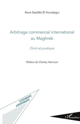 Arbitrage commercial international au Maghreb