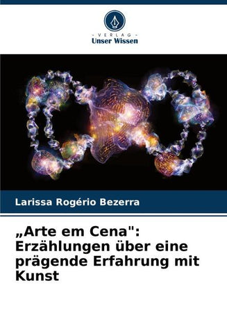 "Arte em Cena": Erzählungen über eine prägende Erfahrung mit Kunst