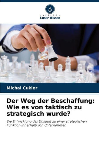 Der Weg der Beschaffung: Wie es von taktisch zu strategisch wurde?