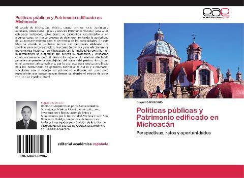 Políticas públicas y Patrimonio edificado en Michoacán