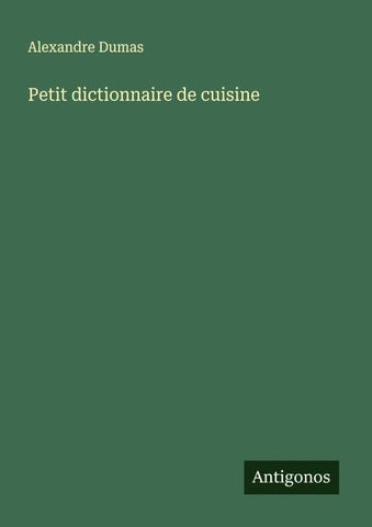 Petit dictionnaire de cuisine
