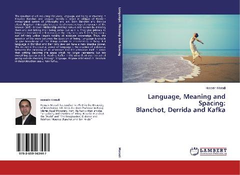 Language, Meaning and Spacing: Blanchot, Derrida and Kafka