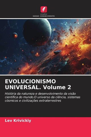 EVOLUCIONISMO UNIVERSAL. Volume 2