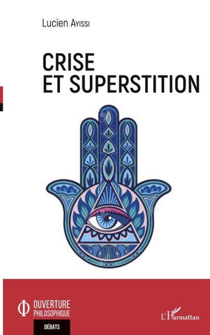 Crise et superstition