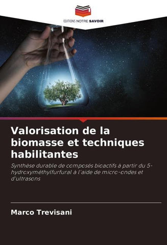 Valorisation de la biomasse et techniques habilitantes