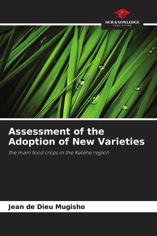 Assessment of the Adoption of New Varieties