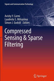 Compressed Sensing & Sparse Filtering