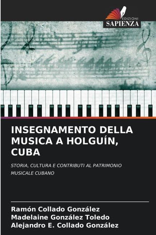 INSEGNAMENTO DELLA MUSICA A HOLGUÍN, CUBA