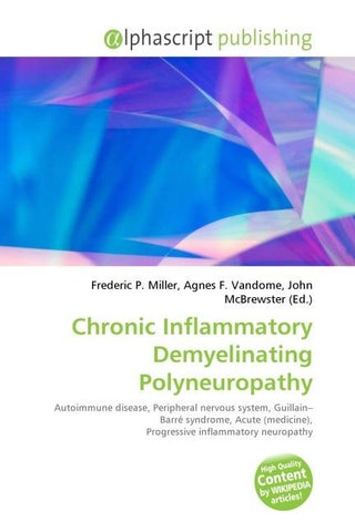 Chronic Inflammatory Demyelinating Polyneuropathy