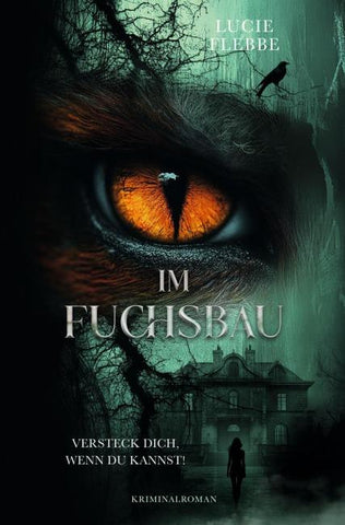 Im Fuchsbau - Versteck dich, wenn du kannst!