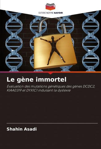 Le gène immortel