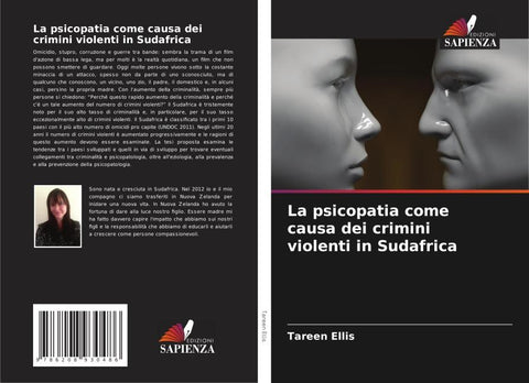 La psicopatia come causa dei crimini violenti in Sudafrica