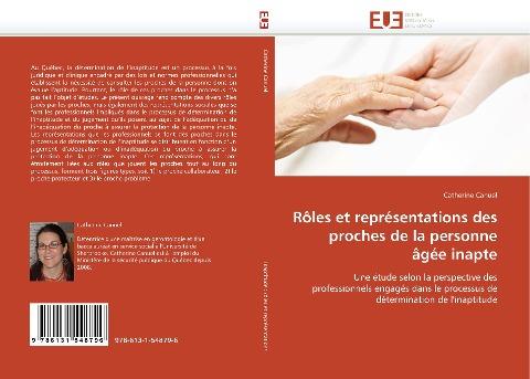 Rôles et représentations des proches de la personne âgée inapte