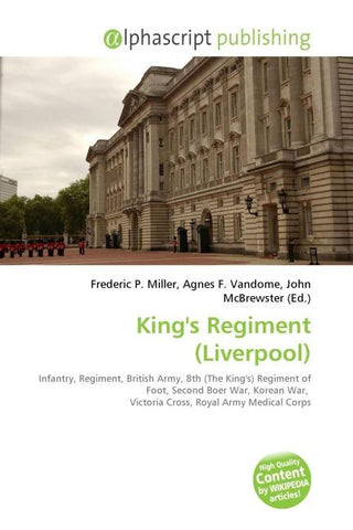 King's Regiment (Liverpool)