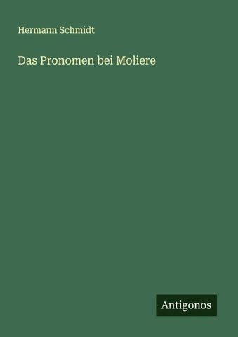 Das Pronomen bei Moliere