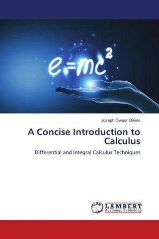 A Concise Introduction to Calculus