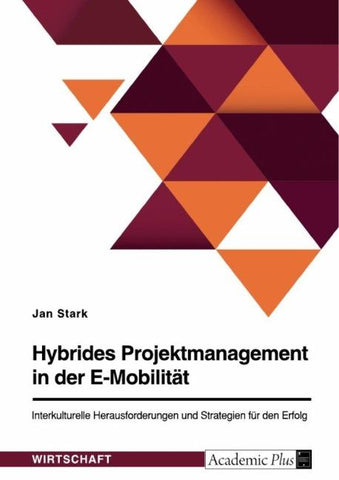 Hybrides Projektmanagement in der E-Mobilität