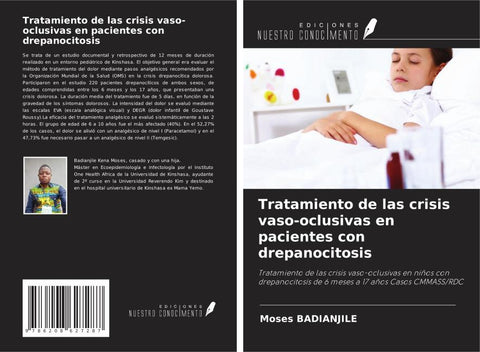 Tratamiento de las crisis vaso-oclusivas en pacientes con drepanocitosis