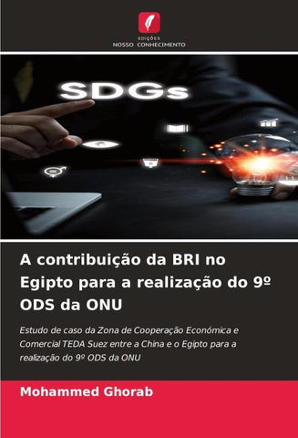 A contribuição da BRI no Egipto para a realização do 9º ODS da ONU