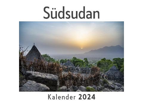 Südsudan (Wandkalender 2024, Kalender DIN A4 quer, Monatskalender im Querformat mit Kalendarium, Das perfekte Geschenk)