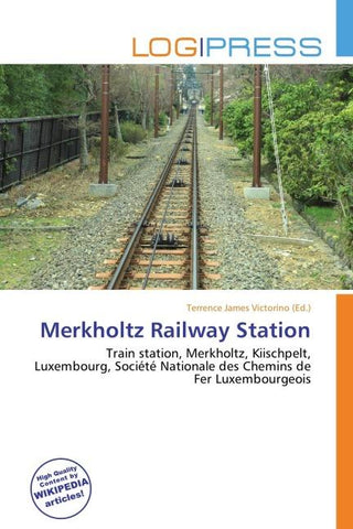 Merkholtz Railway Station