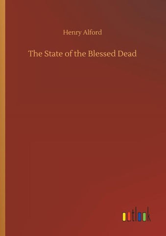 The State of the Blessed Dead