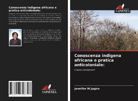 Conoscenza indigena africana e pratica anticoloniale: