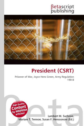 President (CSRT)