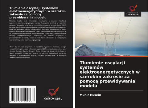 T¿umienie oscylacji systemów elektroenergetycznych w szerokim zakresie za pomoc¿ przewidywania modelu