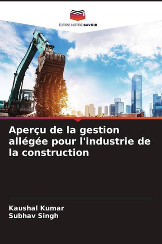 Aperçu de la gestion allégée pour l'industrie de la construction