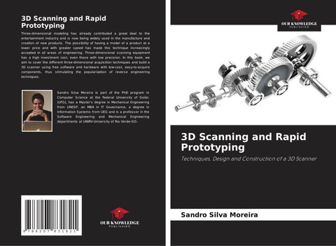 3D Scanning and Rapid Prototyping
