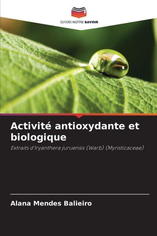Activité antioxydante et biologique