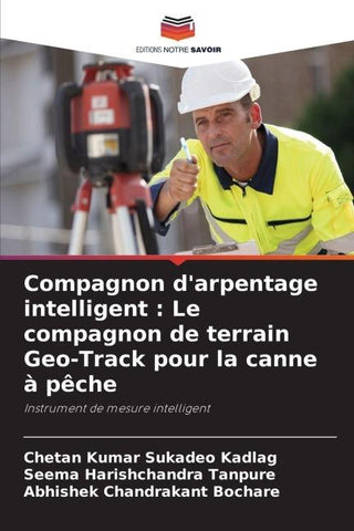 Compagnon d'arpentage intelligent : Le compagnon de terrain Geo-Track pour la canne à pêche