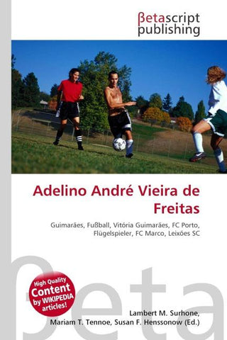 Adelino André Vieira de Freitas