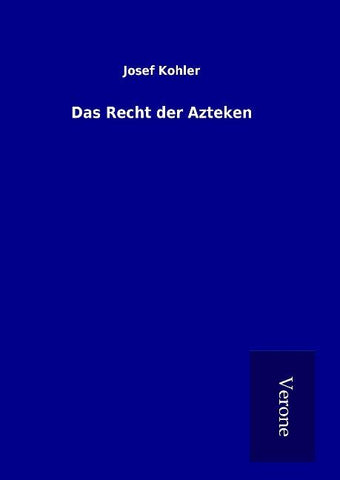 Das Recht der Azteken
