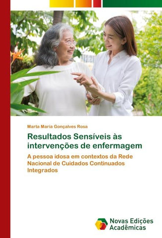 Resultados Sensíveis às intervenções de enfermagem
