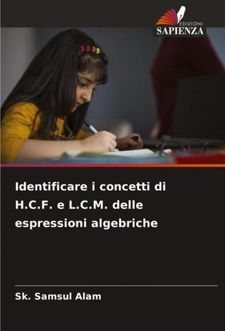 Identificare i concetti di H.C.F. e L.C.M. delle espressioni algebriche