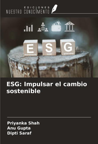 ESG: Impulsar el cambio sostenible