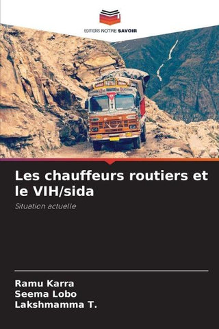Les chauffeurs routiers et le VIH/sida