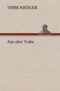 Aus alter Truhe