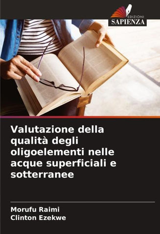 Valutazione della qualità degli oligoelementi nelle acque superficiali e sotterranee