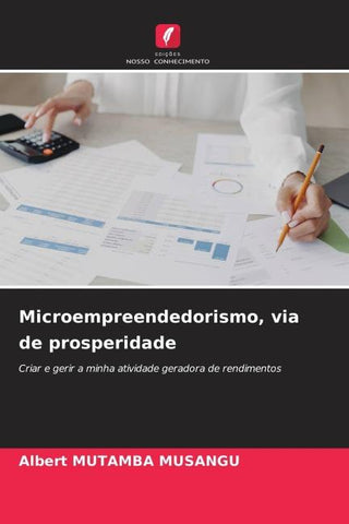 Microempreendedorismo, via de prosperidade