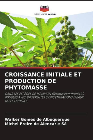 CROISSANCE INITIALE ET PRODUCTION DE PHYTOMASSE